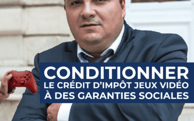 Conditionner le crédit d’impôt jeux vidéo à des garanties sociales
