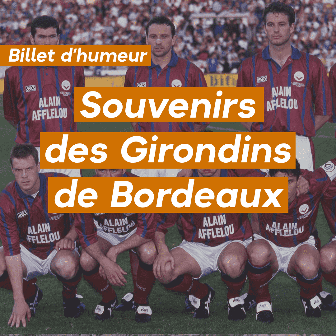 Souvenirs des Girondins de Bordeaux