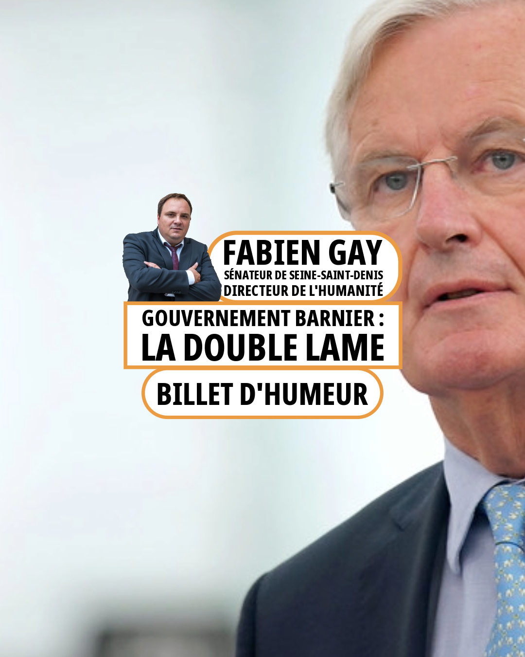 Gouvernement Barnier : la double lame