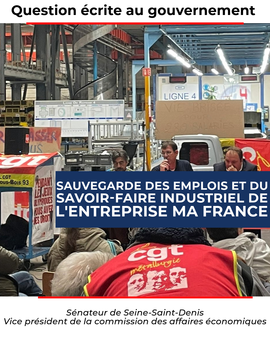 Sauvegarde des emplois et du savoir-faire industriel de l’entreprise MA France