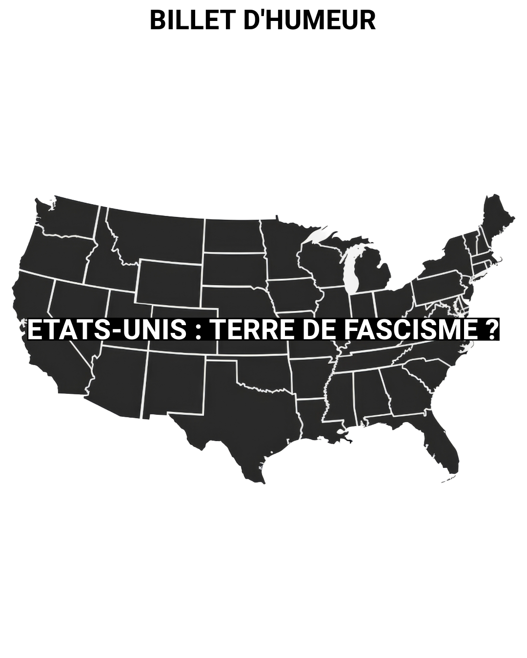 Etats-Unis : terre de fascisme ?