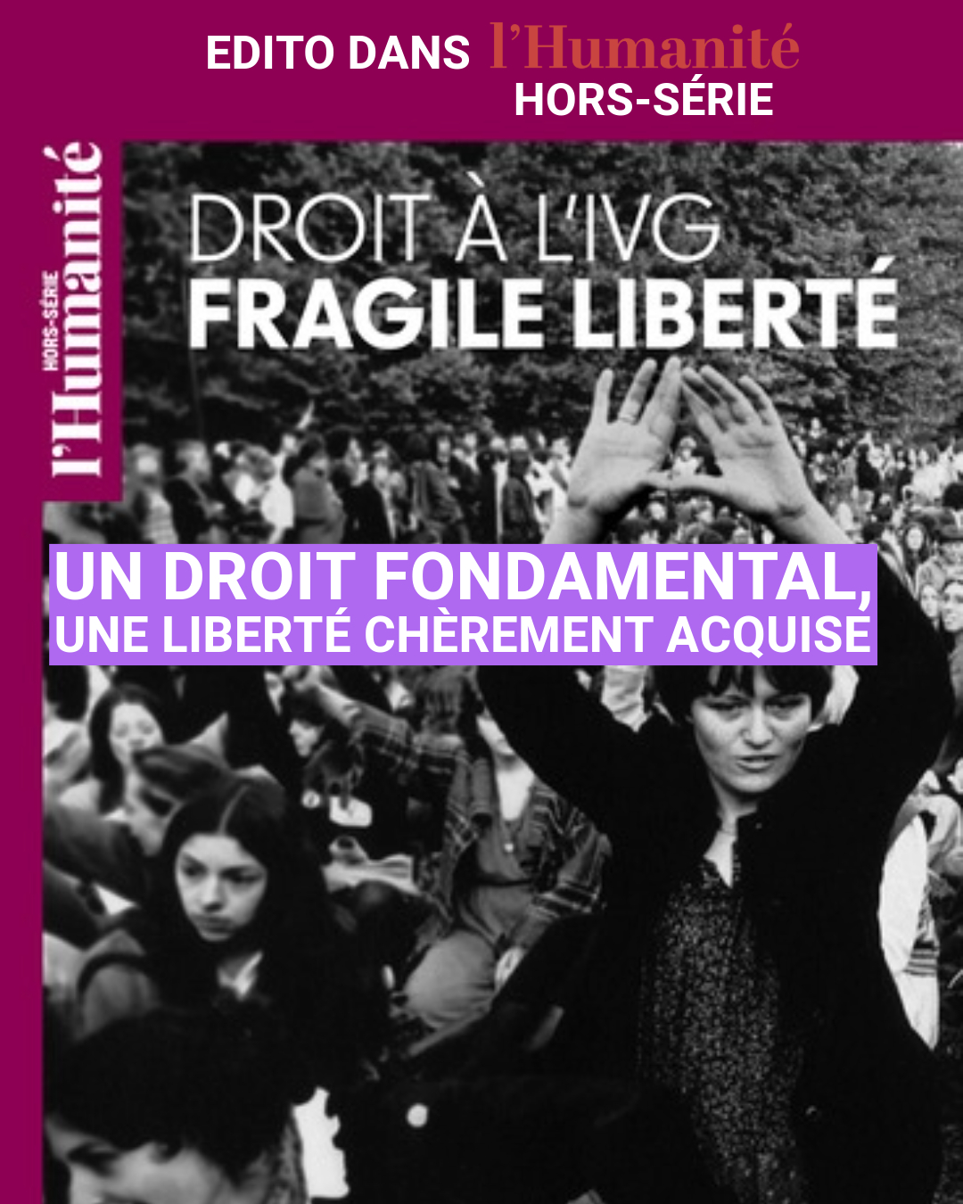 Un droit fondamental, une liberté chèrement acquise