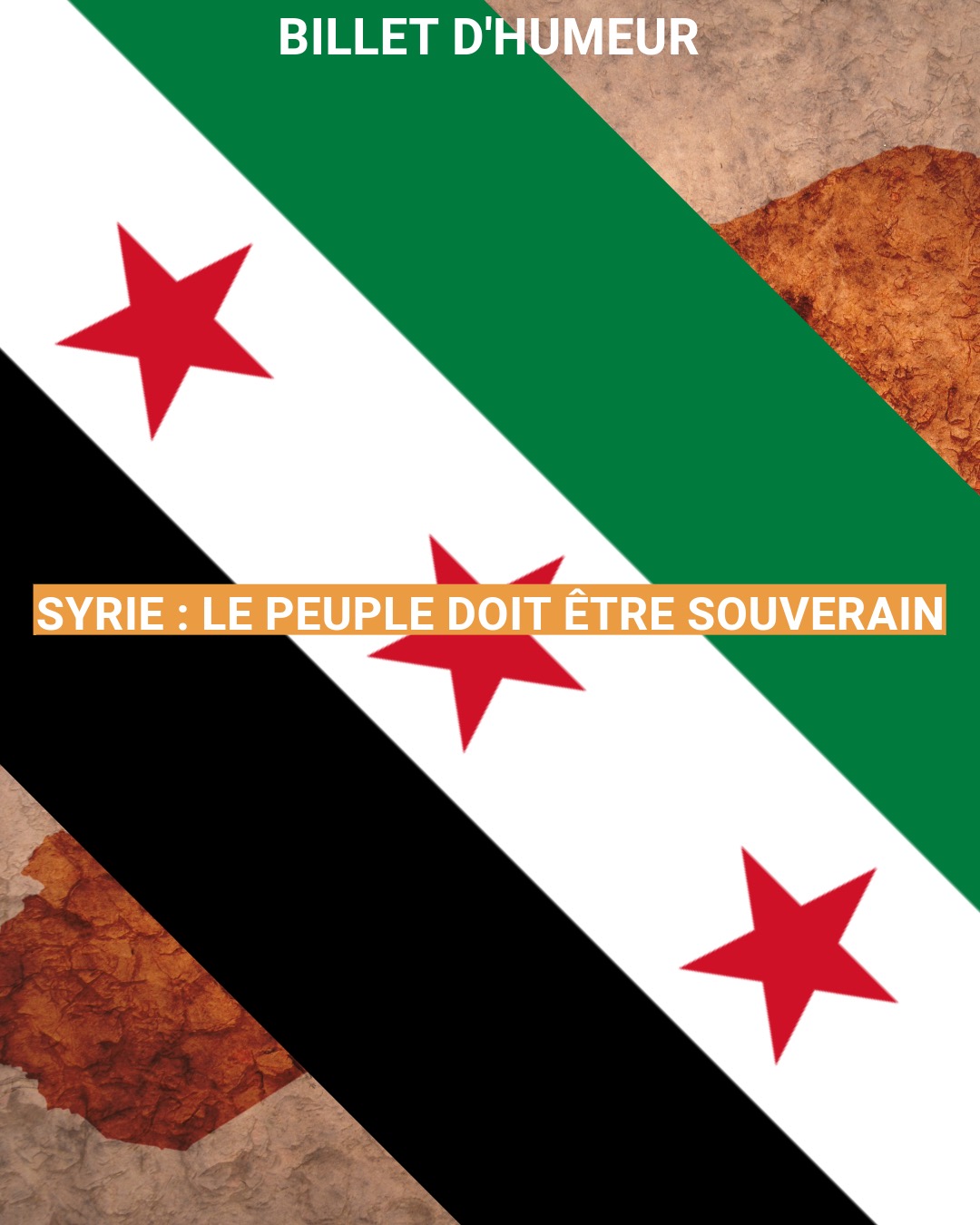 Syrie : le peuple doit être souverain