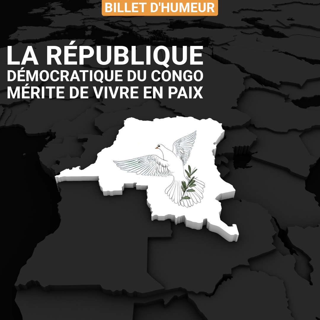 La République démocratique du Congo mérite de vivre en paix