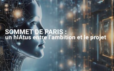 Sommet de Paris : un hIAtus entre l’ambition et le projet