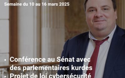 Ma semaine au Sénat : semaine du 10 au 16 mars 2025