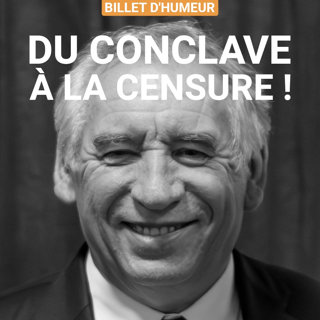 Du conclave à la censure !