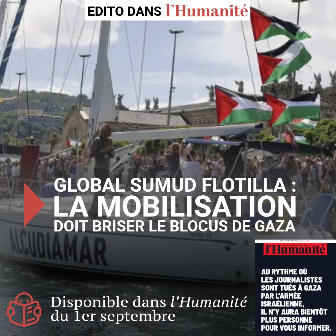 Global Sumud Flotilla : la mobilisation doit briser le blocus de Gaza
