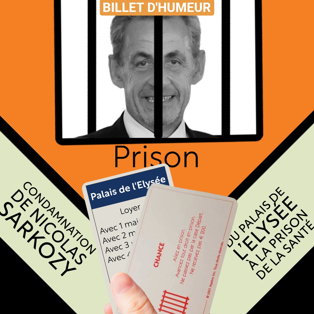 Condamnation de Nicolas Sarkozy : Du palais de l’Elysée à la prison de la Santé. 