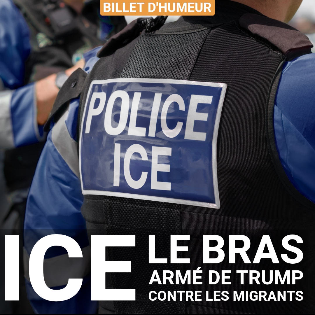 ICE, le bras armé de Trump contre les migrants