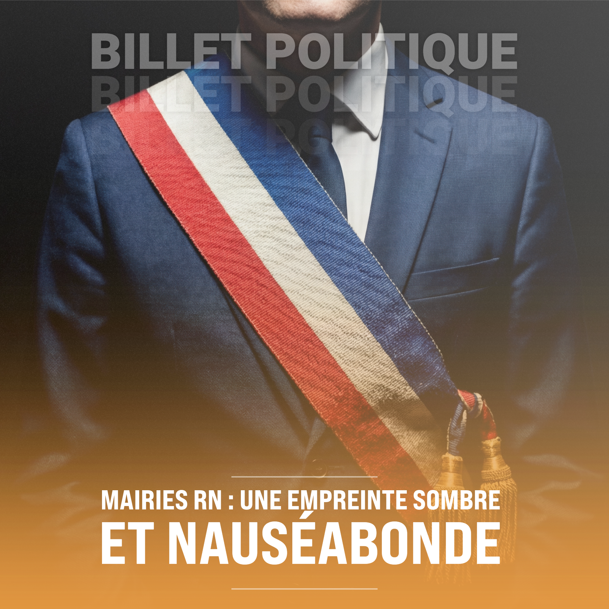 Mairies RN : une empreinte sombre et nauséabonde