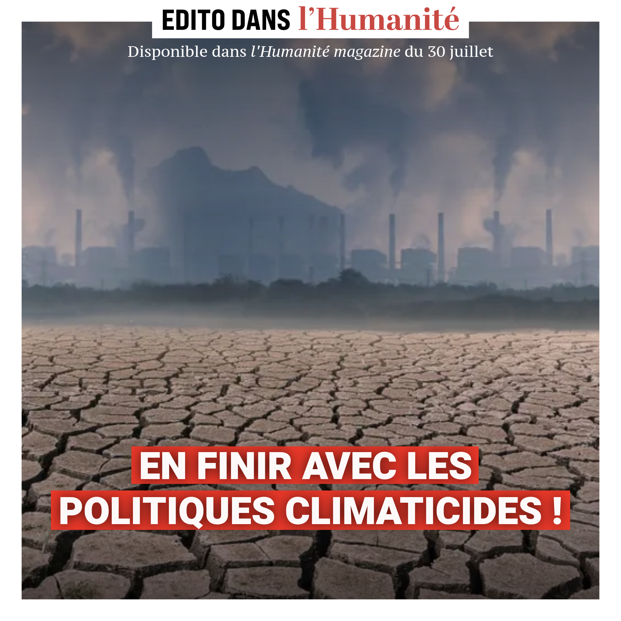 En finir avec les politiques climaticides !