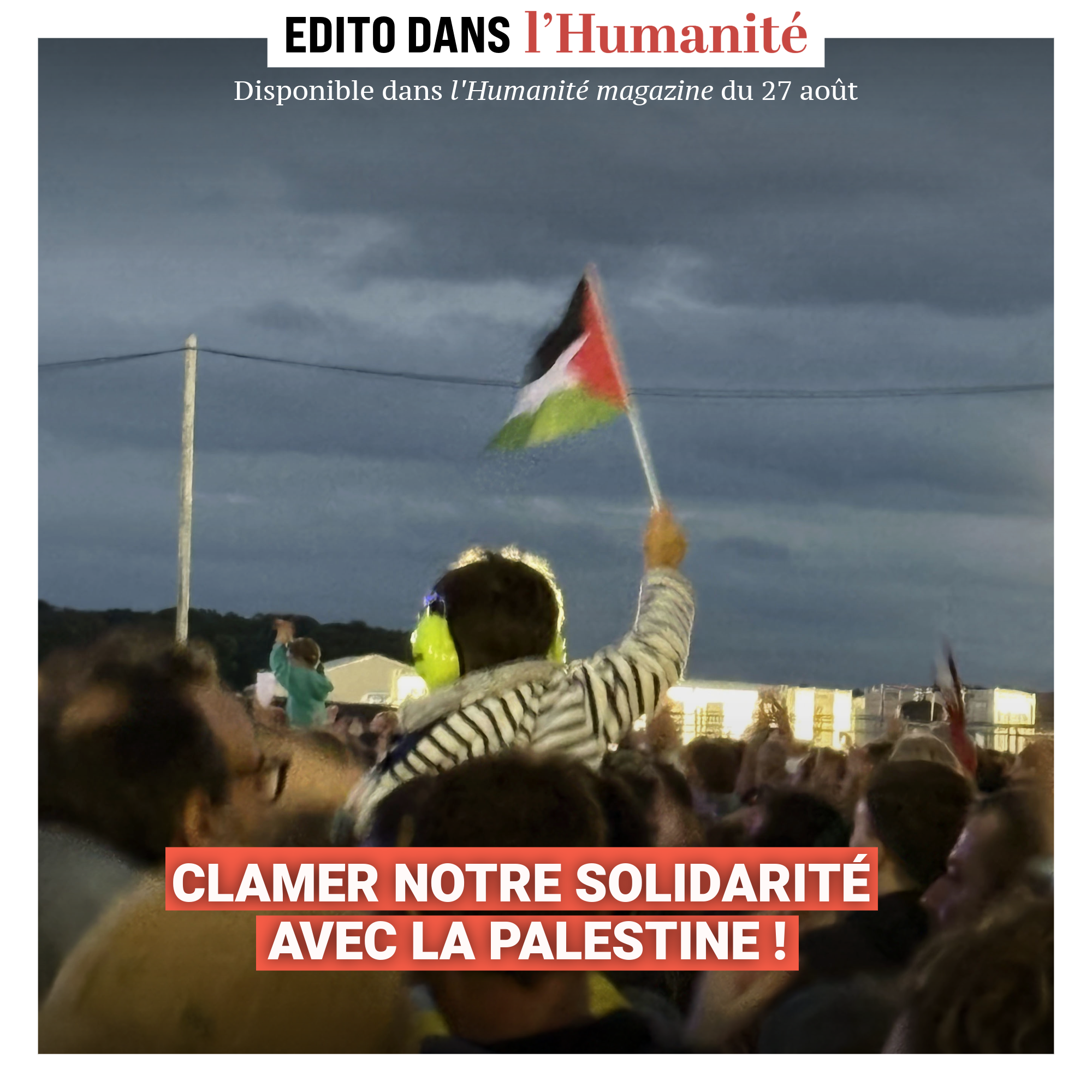 Clamer notre solidarité avec la Palestine !