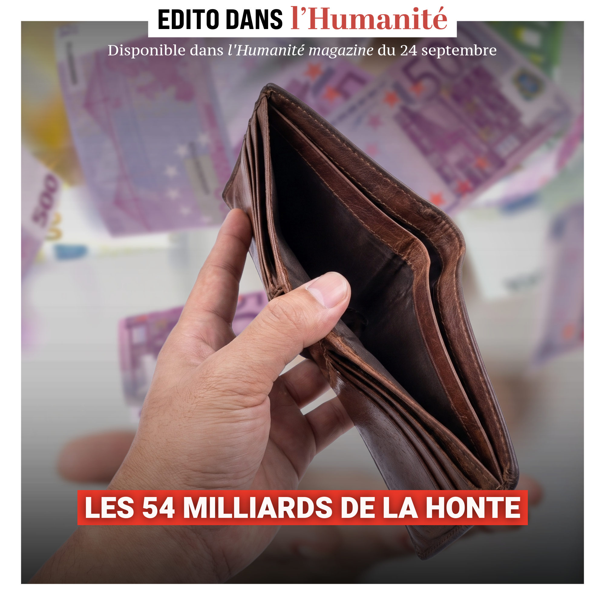 Les 54 milliards de la honte